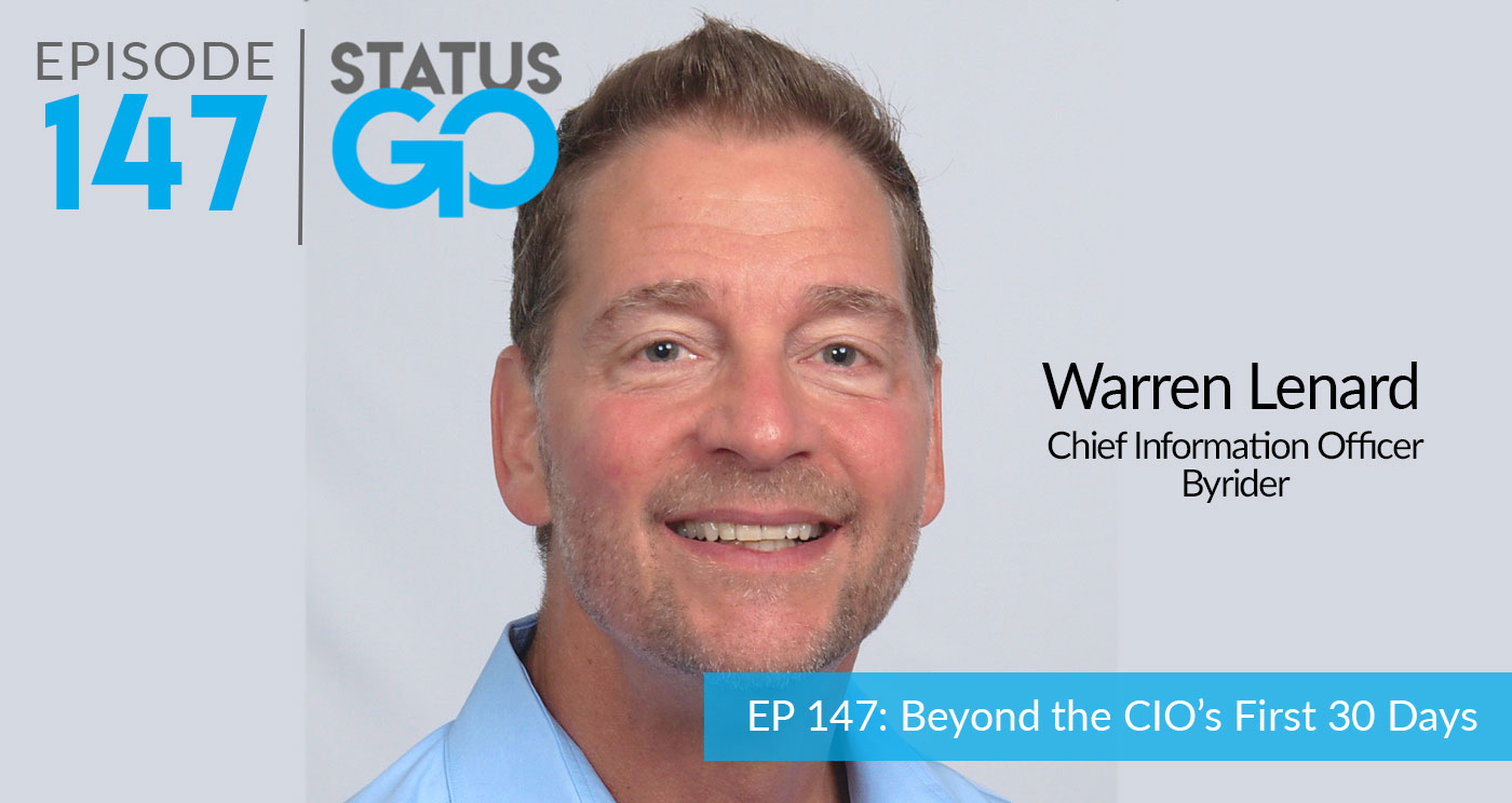 Podcast Episode: Beyond the CIO's First 30 Days | Warren Lenard